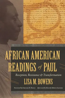 Lecturi afro-americane ale lui Pavel: Receptare, rezistență și transformare - African American Readings of Paul: Reception, Resistance, and Transformation