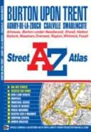 Atlas stradal A-Z Burton upon Trent - Burton upon Trent A-Z Street Atlas