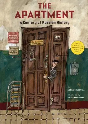 Apartamentul: Un secol de istorie rusă - The Apartment: A Century of Russian History