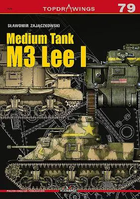 Tancul mediu M3 Lee I - Medium Tank M3 Lee I