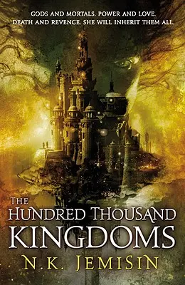 Cele o sută de mii de regate - The Hundred Thousand Kingdoms