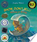 Arată; nu spune!: Secretele scrisului - Show; Don't Tell!: Secrets of Writing