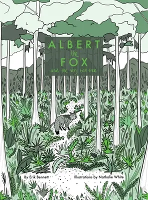 Vulpea Albert și copacul foarte înalt - Albert the Fox and The Very Tall Tree