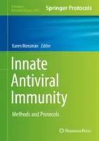 Imunitatea antivirală înnăscută: Metode și protocoale - Innate Antiviral Immunity: Methods and Protocols