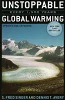 Încălzirea globală de neoprit: La fiecare 1.500 de ani - Unstoppable Global Warming: Every 1,500 Years