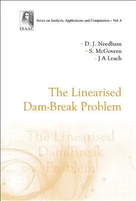 Problema liniarizată a ruperii barajului - The Linearised Dam-Break Problem