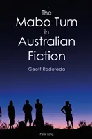 Tendința Mabo în ficțiunea australiană - The Mabo Turn in Australian Fiction