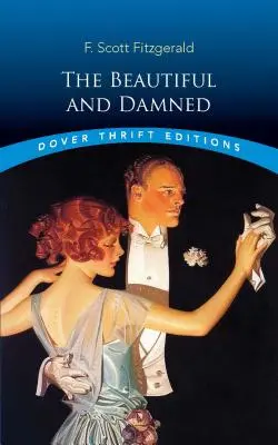 Cei frumoși și blestemați - The Beautiful and Damned