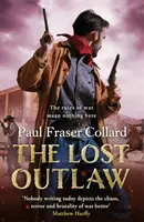 The Lost Outlaw (Jack Lark, Cartea 8) - The Lost Outlaw (Jack Lark, Book 8)