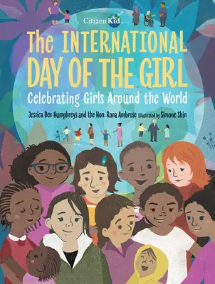 Ziua internațională a fetei: Celebrarea fetelor din întreaga lume - The International Day of the Girl: Celebrating Girls Around the World