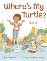 Unde e țestoasa mea? - Where's My Turtle?