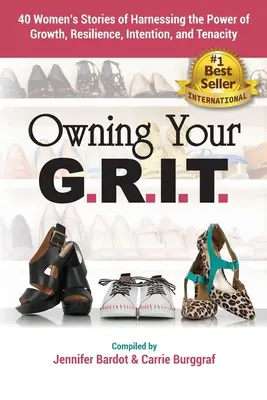Deținându-ți G.R.I.T. - Owning Your G.R.I.T.