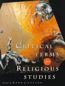 Termeni critici pentru studiul religiilor - Critical Terms for Religious Studies