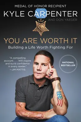 You Are Worth It: Construirea unei vieți pentru care merită să lupți - You Are Worth It: Building a Life Worth Fighting for