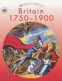 Redescoperirea Marii Britanii 1750-1900 - Re-discovering Britain 1750-1900