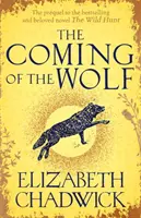 Venirea lupului - Coming of the Wolf