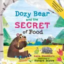 Ursul Dozy și secretul mâncării - Dozy Bear and the Secret of Food