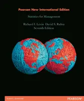 Statistică pentru management: Pearson New International Edition - Statistics for Management: Pearson New International Edition