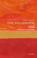 Epoca elenistică: O introducere foarte scurtă - The Hellenistic Age: A Very Short Introduction