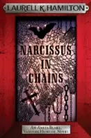Narcissus în lanțuri - Narcissus in Chains