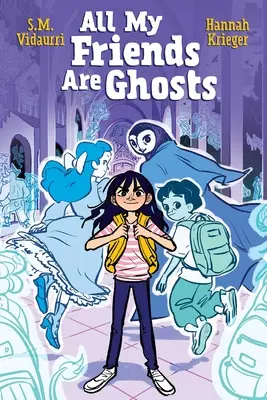 Toți prietenii mei sunt fantome - All My Friends Are Ghosts