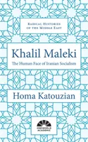 Khalil Maleki: Fața umană a socialismului iranian - Khalil Maleki: The Human Face of Iranian Socialism