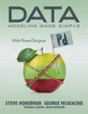 Modelarea datelor simplificată cu PowerDesigner - Data Modeling Made Simple with PowerDesigner