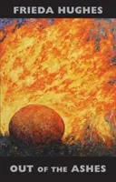 Din cenușă - Out of the Ashes