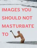 Imagini la care nu ar trebui să te masturbezi - Images You Should Not Masturbate to