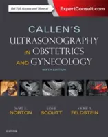 Ultrasonografia lui Callen în obstetrică și ginecologie - Callen's Ultrasonography in Obstetrics and Gynecology