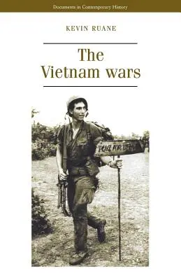 Războaiele din Vietnam - The Vietnam Wars