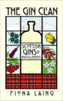 Gin Clan - Gins și distilerii scoțiene - Gin Clan - Scottish Gins and Distilleries