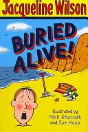 Buried Alive!