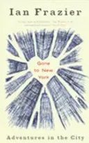 Gone To New York - Aventuri în oraș - Gone To New York - Adventures In The City