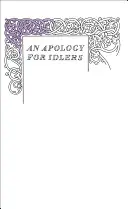 Apologia leneșilor - Apology for Idlers
