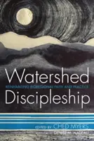 Discipolatul în apă - Watershed Discipleship