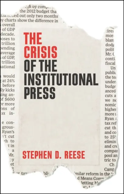 Criza presei instituționale - The Crisis of the Institutional Press