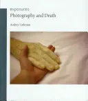 Fotografia și moartea - Photography and Death