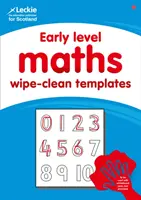 Early Level Wipe-Clean Maths Templates for CfE Primary Maths - Economisiți timp și bani cu ajutorul șabloanelor pentru matematica primară - Early Level Wipe-Clean Maths Templates for CfE Primary Maths - Save Time and Money with Primary Maths Templates