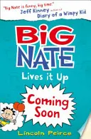 Big Nate trăiește până sus - Big Nate Lives It Up