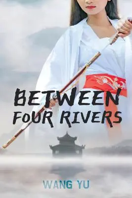 Între patru râuri - Between Four Rivers