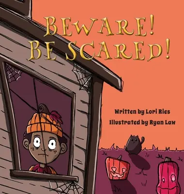 Feriți-vă! Fii speriat! - Beware! Be Scared!