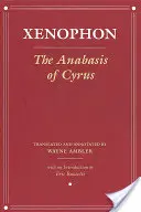Anabasis-ul lui Cyrus - The Anabasis of Cyrus