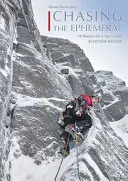 Chasing the Ephemeral - 50 de trasee pentru o iarnă scoțiană reușită - Chasing the Ephemeral - 50 Routes for a Successful Scottish Winter
