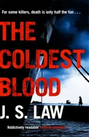 Sângele cel mai rece - (seria Locotenentul Dani Lewis cartea 3) - Coldest Blood - (Lieutenant Dani Lewis series book 3)