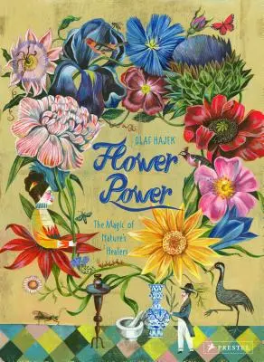 Flower Power: Magia vindecătoare a naturii - Flower Power: The Magic of Nature's Healers
