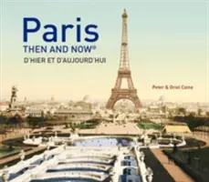 Parisul atunci și acum (R) - Paris Then and Now (R)