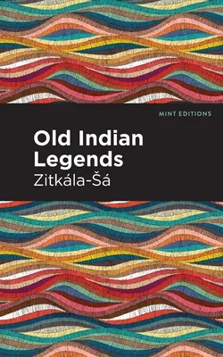 Vechi legende indiene - Old Indian Legends