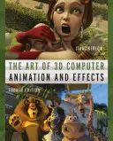 Arta animației și a efectelor 3D pe calculator - The Art of 3D Computer Animation and Effects