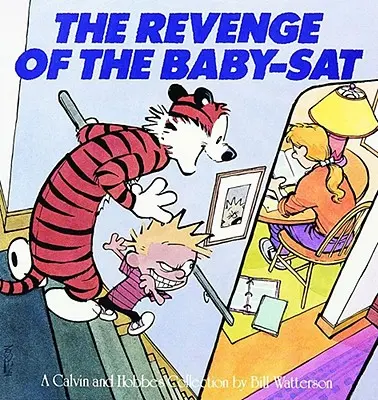 Răzbunarea lui Baby-Sat, 8: O colecție Calvin și Hobbes - The Revenge of the Baby-Sat, 8: A Calvin and Hobbes Collection